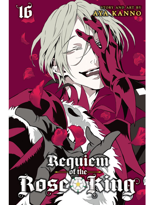Title details for Requiem of the Rose King, Volume 16 by Aya Kanno - Available